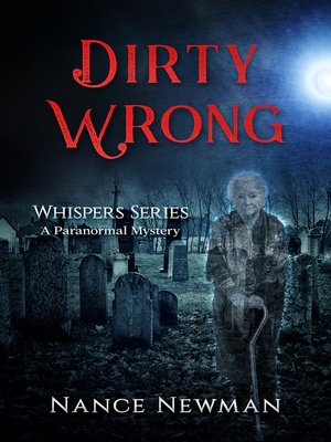cover image of Dirty Wrong Book 3 in the Whispers Series